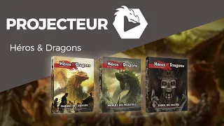 Coup de Projecteur- Héros & Dragons