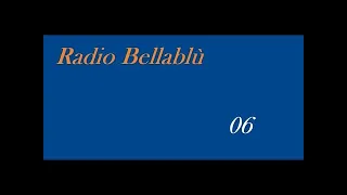 Radio Bellablù 06