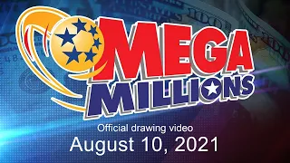 Mega Millions drawing for August 10, 2021
