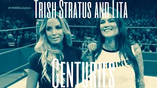 WWE Trish Stratus and Lita Centuries mv