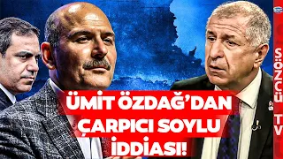 Ümit Özdağ'dan Gündemi Sarsacak Hakan Fidan ve Süleyman Soylu İddiası!