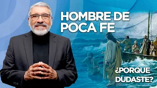 HOMBRE DE POCA FE | Predica completa -Salvador Gomez