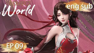 ENG SUB | Perfect World EP9 english