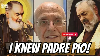 I Knew Padre Pio: An Interview with Pio's Secretary