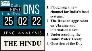 THE HINDU Analysis, 25 February, 2022 (Daily Current Affairs for UPSC IAS) – DNS