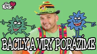 Doktora se nebojíme - bacily a viry porazíme