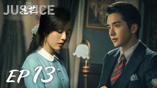 【ENG SUB】The Justice EP13 光芒 |Steven Zhang, Elvira Cai, Gu Zi Cheng|