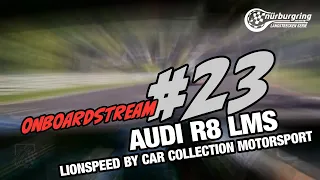 Onboard: #23 | Lionspeed by Car Collection Motorsport | Audi R8 LMS