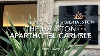 Quirky Travel Review: The Halston Aparthotel - Carlisle, Cumbria