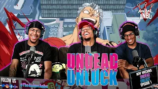 WHAT ARE WE WATCHING? | Undead Unluck EP 1 reaction | Undead and Unluck
