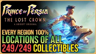 Prince of Persia The Lost Crown 100% Collectibles – All Regions