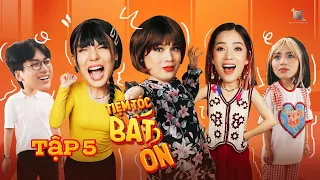 TIỆM TÓC BẤT ỔN- TẬP 5 | Duy Khánh, Puka, Long Chun, Ngọc Phước, Phát La, Duy Khương, Kus | Official