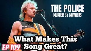 What Makes This Song Great? Ep.109 The Police