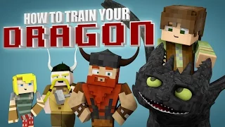 Minecraft Parody - HOW TO TRAIN YOUR DRAGON! - (Minecraft Animation)