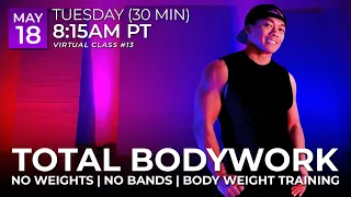 Virtual 30 Minute Total BodyWork with Jeremy Ramos (05/18/2021) - 8:15 AM PT