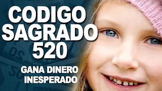 Código Sagrado 520 Recibe Dinero Rápido e Inesperado  - AULA MISTICA