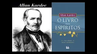 000  completo  LIVRO DOS ESPÍRITOS -  ALLAN KARDEC - AUDIOLIVRO - POR CARLOS VEREZA E LARISSA VEREZA