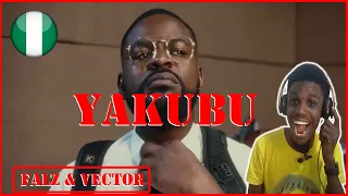 2023 PRESIDENTIAL ELECTION IN SUMMARY🇳🇬 | Falz & Vector - YAKUBU (Official Video) #reaction#afrobeat