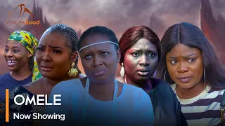 Omele - Latest Yoruba Movie 2024 Drama Mobimpe | Ronke Odusanya | Aisha Lawal | Adeniyi Johnson