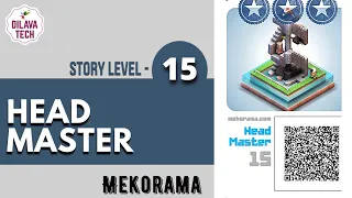 Mekorama - Story Level 15, HEAD MASTER, Full Walkthrough, Gameplay, Dilava Tech