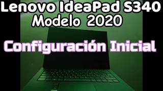 Configurar Windows 10 en LENOVO IDEAPAD S340 (14API MODELO 2020) SETTING INICIAL Configurar Laptop
