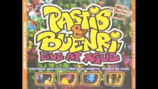 Pastis & Buenri - Live At Xque