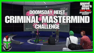 GTA Online - Doomsday Heist Criminal Mastermind Challenge!