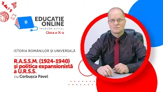 Istoria Românilor și Universală, Clasa a IX-a, R.A.S.S.M. (1924-1940) și politica expansionistă...