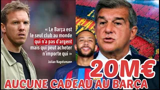 Barça News Mercato : Nagelsmann règle ses comptes avec Laporta, Memphis Depay pas de cadeau au Barça