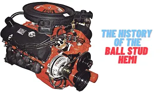 The History of the A279 Ball Stud Hemi