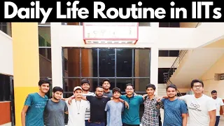 How is Daily Life Routine in IITs | Why Night Time Most Work Happening? | IIT Bombay