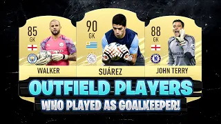 OUTFIELD PLAYERS WHO HAVE PLAYED AS GOALKEEPER! 😱🔥