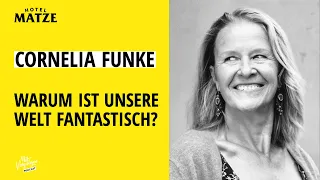 Cornelia Funke – Warum ist unsere Welt fantastisch?