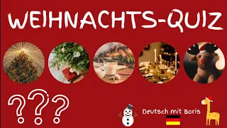 Weihnachts-Quiz🎄🎁❄️🎅- Deutsch mit Boris🦒🇩🇪