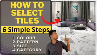 Tricks to choose Best tiles for Bedroom, Living room. How to select Beautiful tile. Best Tile Design