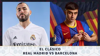 Real Madrid vs Barcelona, El Clásico, La Liga 2020/21 - MATCH PREVIEW