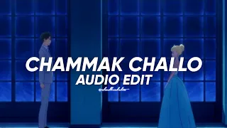 chammak challo (slowed & reverb) - akon || edit audio