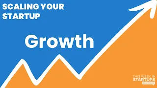 Growth | Scaling Your Startup S2 E1 with Craig Zingerline and Allen Chen | E1198