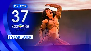 Eurovision 2023: MY TOP 37 (1 year later!)