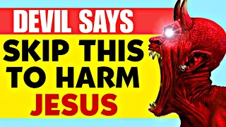 ❣️ God Jesus Message Today 🙏 | Devil is Saying ~ SKIP THIS TO HARM JESUS 😣💯 | Prophetic Words Today