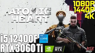 Atomic Heart | i5 12400F + RTX 3060 Ti | 1080p, 1440p, 4K benchmarks!