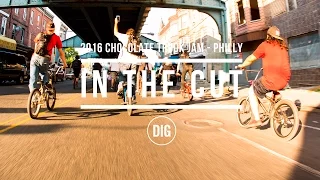 In The Cut - 2016 Chocolate Truck Philly BMX Jam