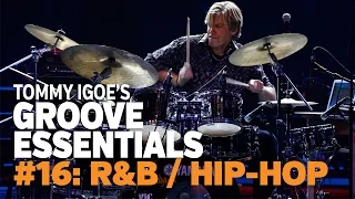 Tommy Igoe's Groove Essentials #16: R&B / Hip-Hop