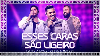 Felipe Araújo feat. @jorgeemateus - ESSES CARAS SÃO LIGEIRO (Vídeo Oficial)