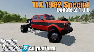 TLX 1982 Special / FS22 UPDATE May 28/24