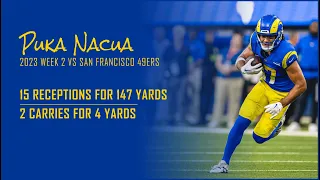 Puka Nacua Every Target and Catch vs San Francisco 49ers | 2023 Week 2 | Fantasy Football Film