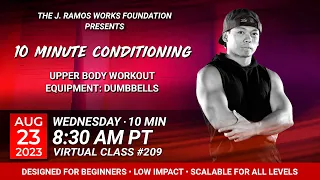 Virtual 10 Minute Conditioning - Upper body workout (08/23/2023) - 8:30 AM PT