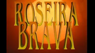 Roseira Brava-Morrer Por Ti Sera Nascer