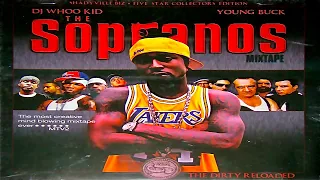 (FULL MIXTAPE) DJ Whoo Kid & Young Buck - The Sopranos Mixtape: The Dirty Reloaded (2003)