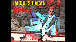 Jacques Lacan Anxiety seminar  book x part 2 jacques lacan